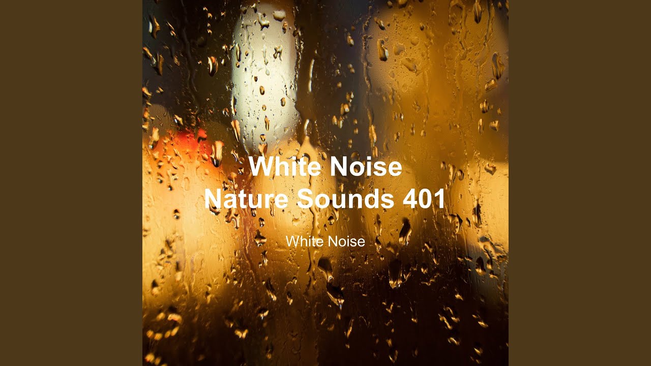 White Noise Rain Sounds for Study 10