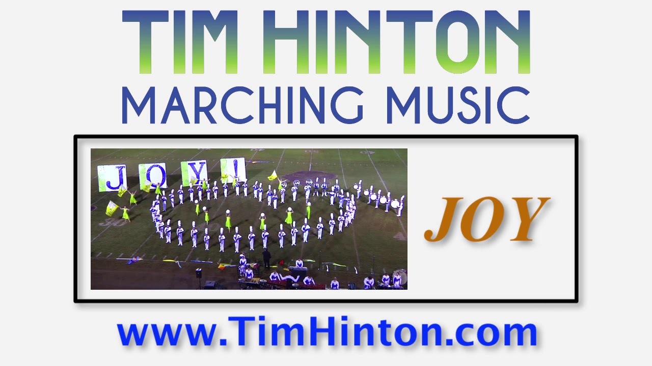 JOY Marching Band Arrangement by Tim Hinton