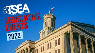 TSEA Legislative Events 2022