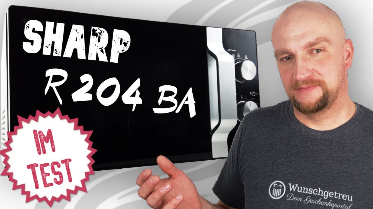 Sharp R204BA Test ► Marken Mikrowelle zum kleinen Preis! ✅ Taugt die was? | Wunschgetreu
