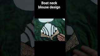 boat neck blouse design #blousedesign #indianfashion #blouse #fashion #indiandesigner
