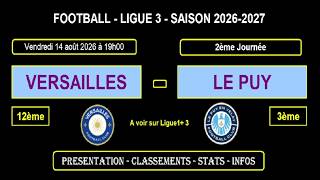 VERSAILLES - LE PUY: Matchday 2, Ligue 3 – 2026/2027 Season