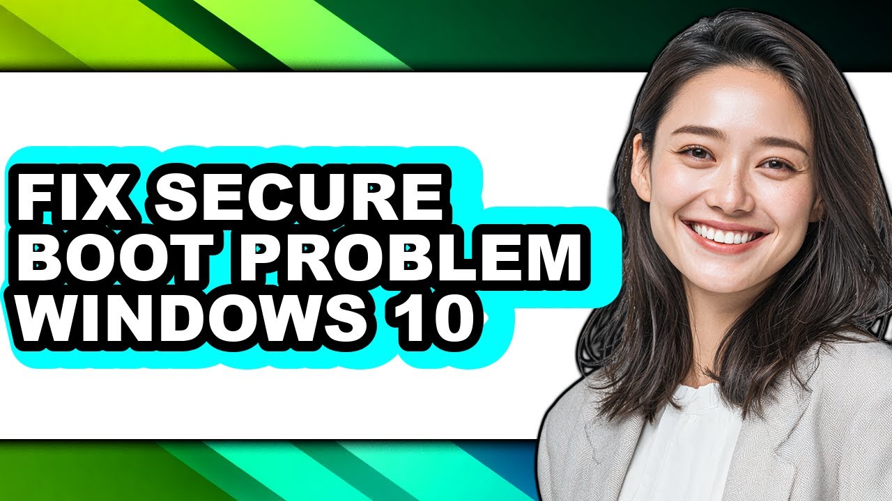 How to Fix Secure Boot Problem Windows 10 - Step by Step - YouTube