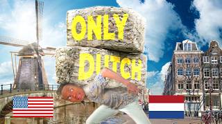 This Is My Dutch After 2 Years In The Netherlands