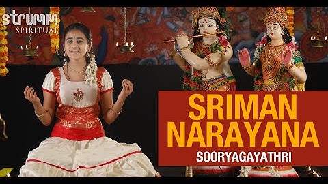 Sriman Narayana I Sooryagayathri I Annamacharya