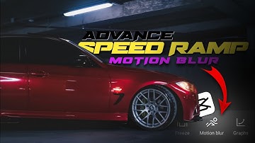 Speed Ramp With Motion Blur | How to Do Speed Ramping in CapCut | CapCut Tutorial #capcut
