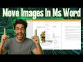 How To Move Images In Microsoft Word | Free Positioning (2026)