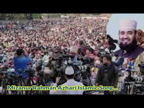 mizanur-rahman-al-azhari-islamic-song