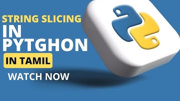 String Slicing in python ( tamil )