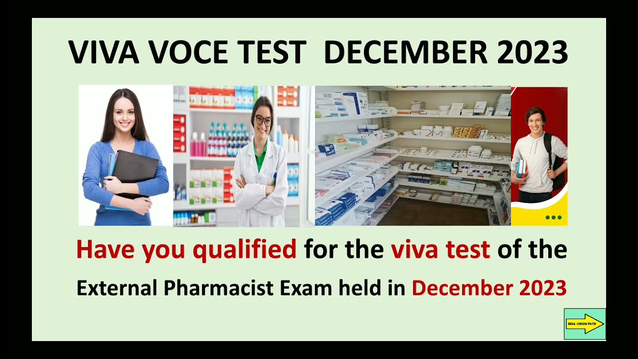 Those who are eligible for the viva voce test .External Pharmacist Exam 2023
