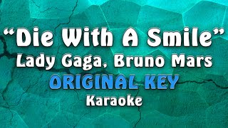 Lady Gaga, Bruno Mars - Die With A Smile (Karaoke) @KARAOKIE