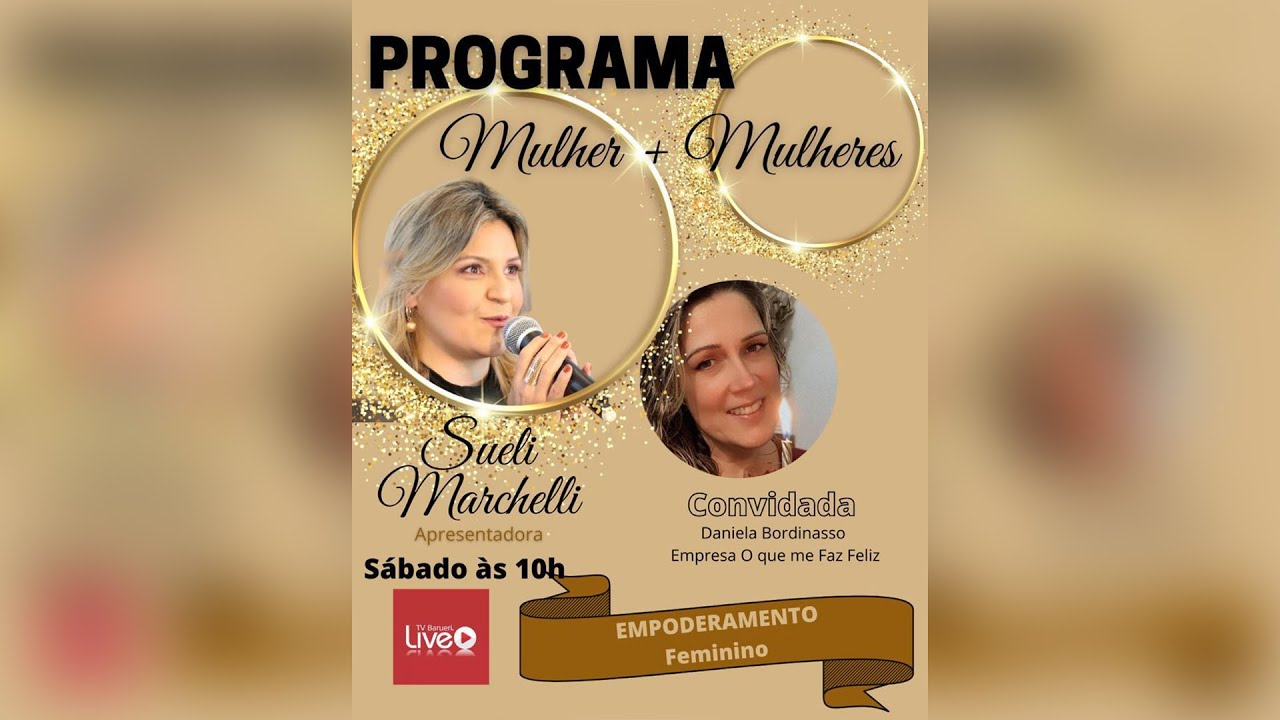 Empoderamento Feminino | Mulher + Mulheres