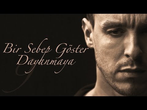 Bir Sebep Göster Dayanmaya