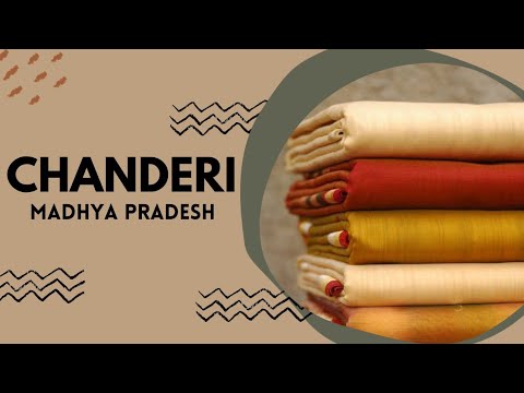 Chanderi- Madhya Pradesh | A Story Of Traditions And