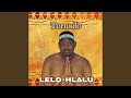 Lelo Hlalu Lelo Hlalu