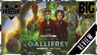 The Beginning Of A New Doctor Who Spin Off! - Dark Gallifrey Morbius Part One Review