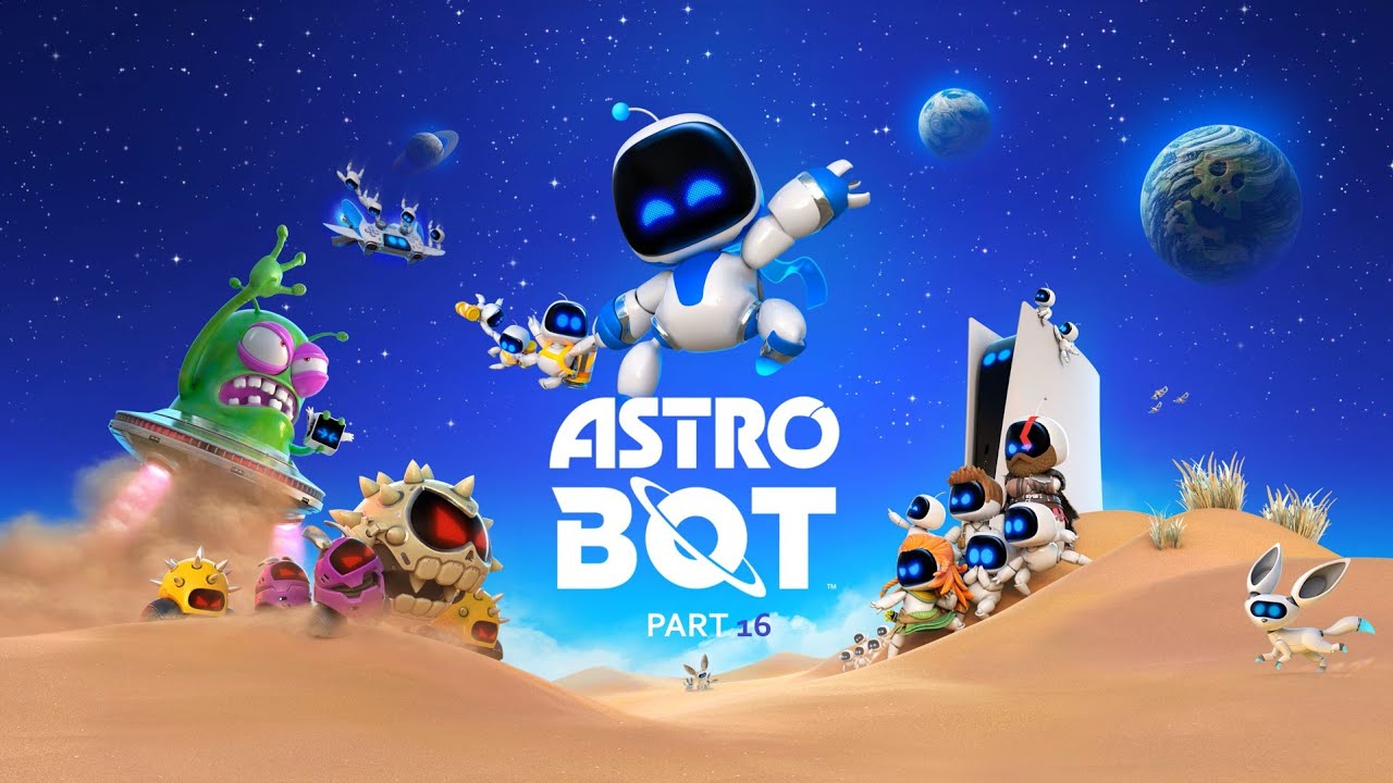 ||Astro Bot||Part 16||Live Stream||PS5 PRO||