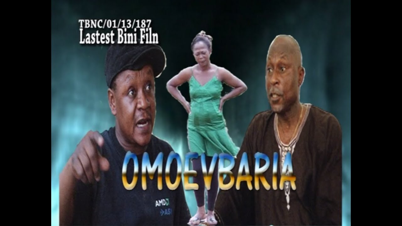 Edo Movie: Omoevbaria 1