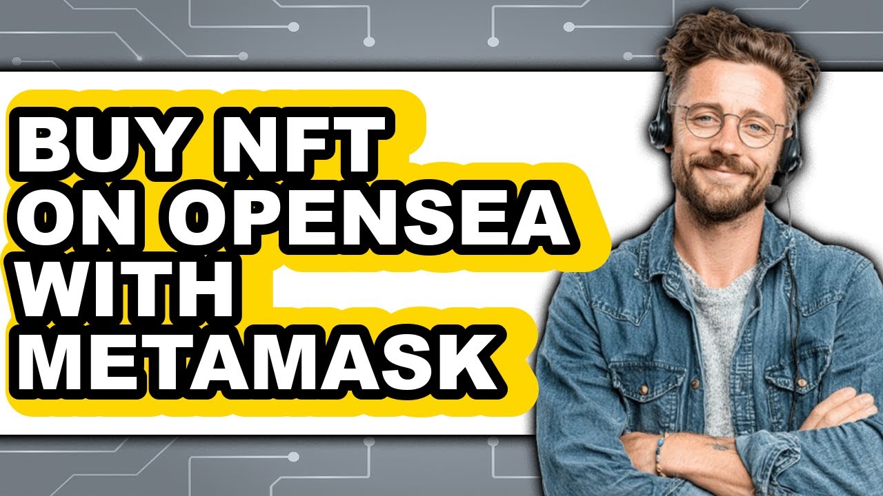 How To Buy NFT On OpenSea With MetaMask - Full Guide - YouTube