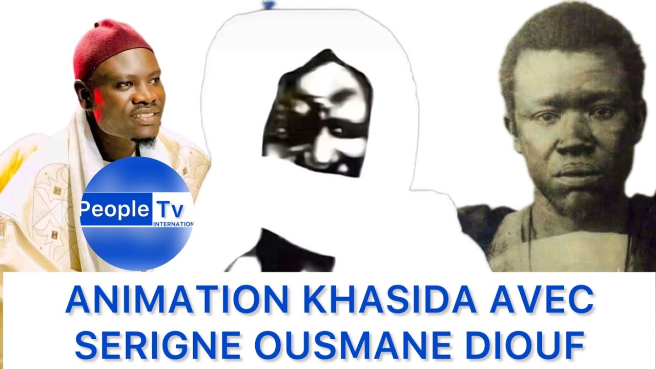 ANIMATION KHASIDA AVCE SERIGNE OUSMANE DIOUF KHASIDA 
