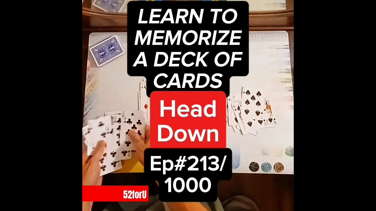 How to Memorize a Deck of Cards 