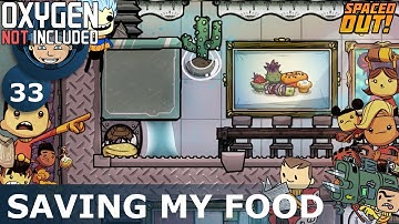 SAVING MY FOOD - Oxygen Not Included: Ep. #33 - The Ultimate Base 2.0 (Spaced Out DLC)
