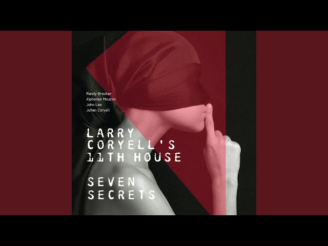 Larry Coryell - Seven Secrets