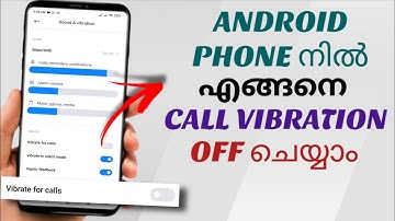 How to Stop Vibration for Incoming Calls on Android | Ft. Poco | Malayalam