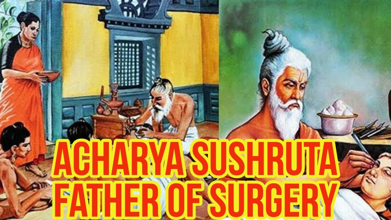 Acharya Sushruta the father of surgery full video - YouTube