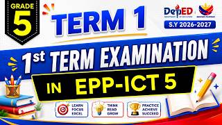 Grade 5 EPP – ICT – First Term Examination (40 Items)