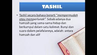 Materi Tajwid Hukum Bacaan Tashil Dan Isymam
