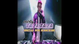 lagu joget terbaru // PARTY TAZA_TAZA //( AULONA ) remix 2022