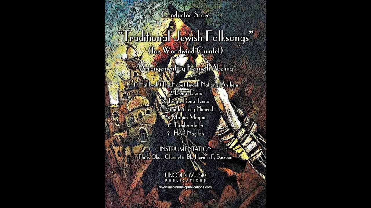 Traditional Jewish Folksongs (for Woodwind Quintet) YouTube