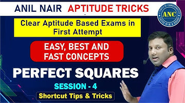 🛑🛑 Perfect Squares ( Session-4 ) || CAT 2022 || ANIL NAIR || Download ANC App | Concepts