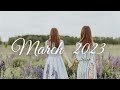 Songs for March- Indie/Folk Compilation, 2023 🌼