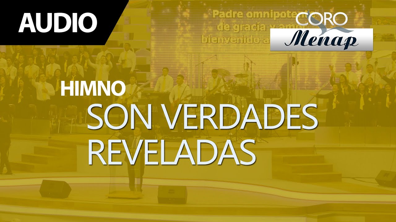 Son verdades reveladas | Coro Menap