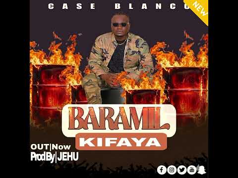 BARAMIL KIFAYA Case Blanco Official Audio 2026