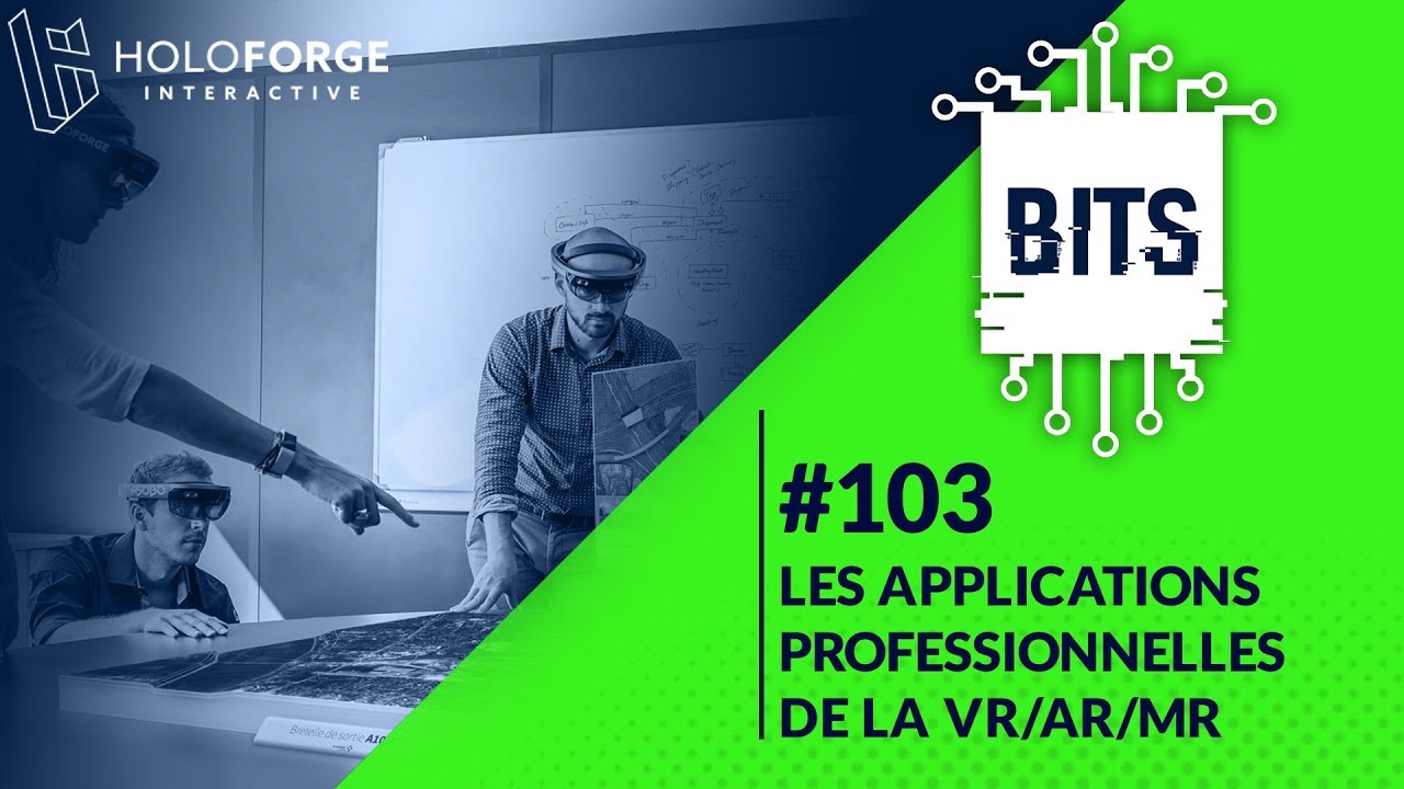 Bits #103 - Les applications professionnelles de la VR/AR/MR episode artwork