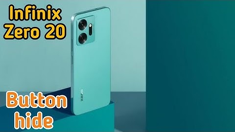 How To Hide Navigation Button Infinix Zero 20, Hide Back Button Setting Infinix Zero 20,