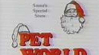 Pet World - "Santa's Special Store" (Commercial, 1980)