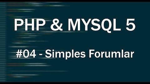 PHP & MySQL 5 Tutorial #04 - Simples Formular erstellen [Deutsch|HD]