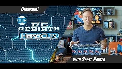 DC Comics HeroClix Rebirth Unboxing Part 1