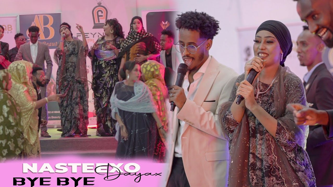 NASTEEXO DAYAX BYE BYE WAXAAN HELAY KAL GACAL OFFICIAL MUSIC VIDEO 2025