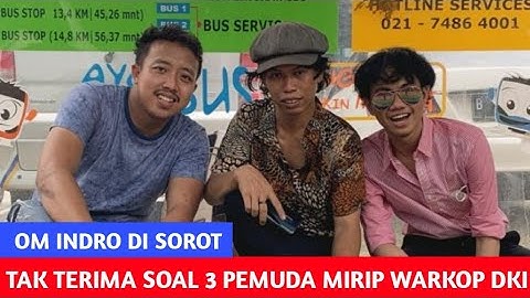 Om Indro menyinggung etika 3 pemuda tersebut,yang mirip dengan warkop DKI