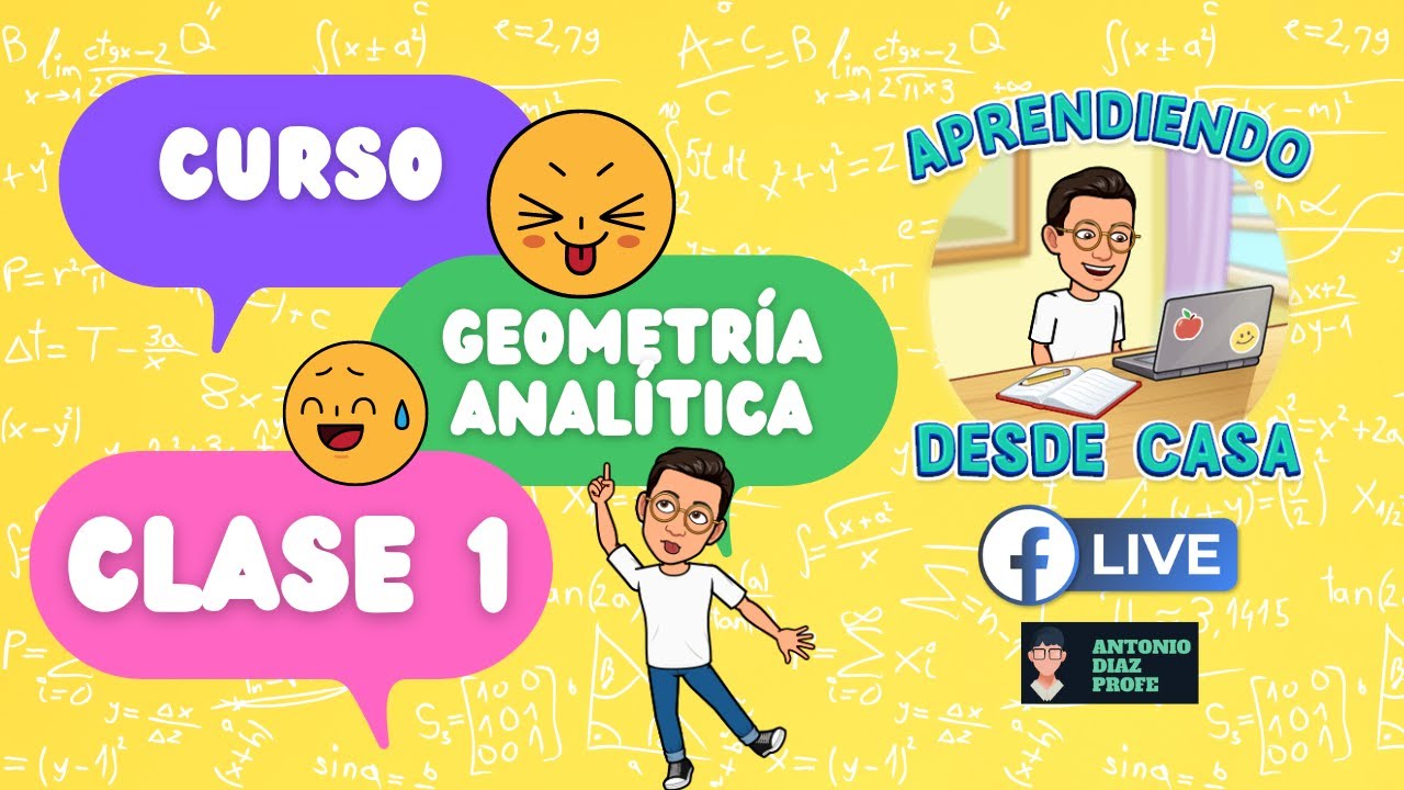 🔴📹GEOMETRÍA ANALÍTICA Clase 1 (Introducción a la Geometría Analítica) // Antonio Díaz Profe