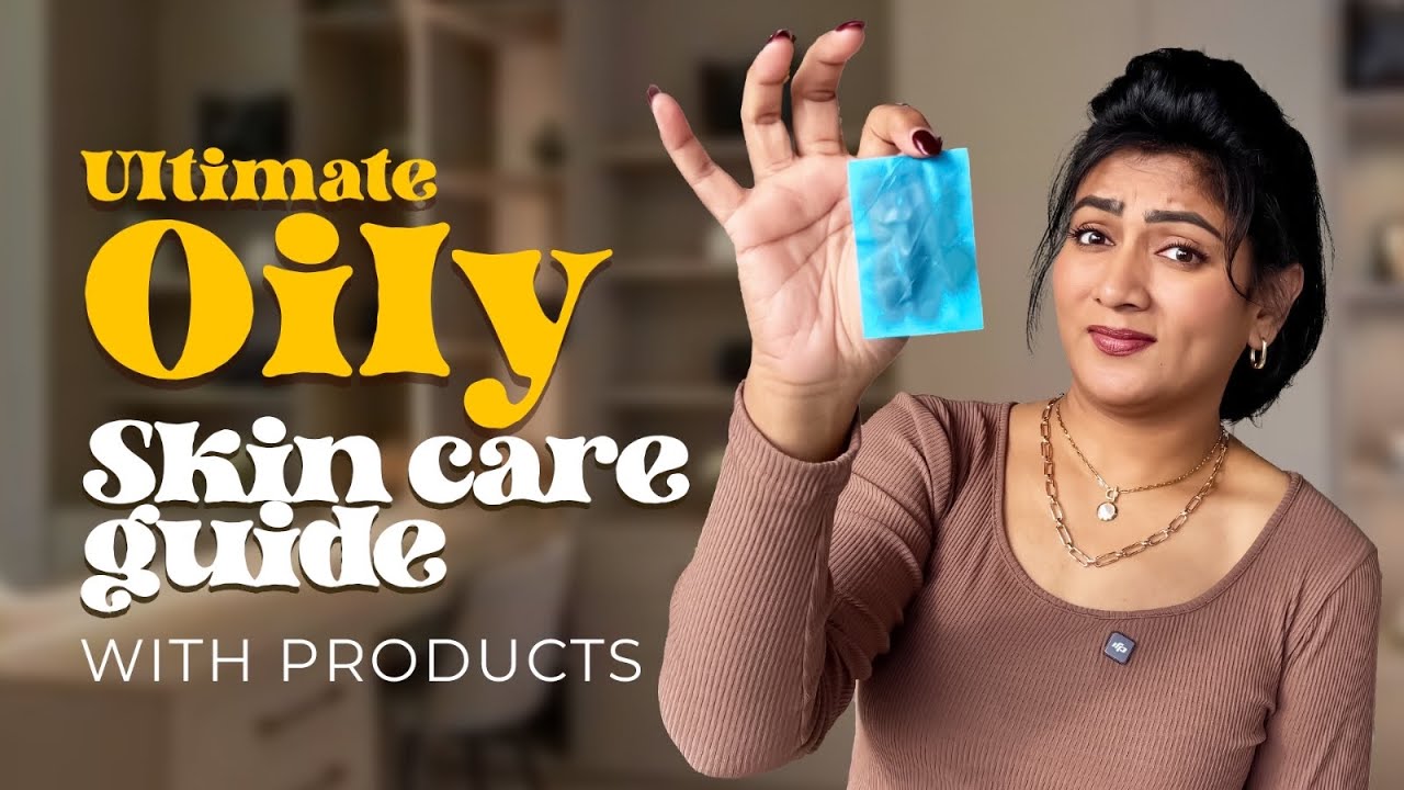 Ultimate Oily Skin guide || Pores Products Pimples || Ashtrixx