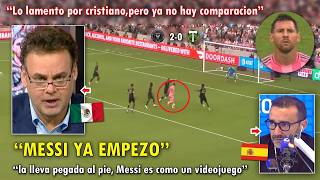 "ESTA en MODO MUNDIAL" PERIODISTAS MEXICANOS y del MUNDO RENDIDOS a MESSI tras GOL y PARTIDAZO HOY