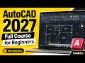 AutoCAD 2027 Beginner Course | From Blank Screen to Professional Drawing | Cadelxy