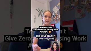 Teachers Can’t Give ZEROES for Missing Work Anymore — Here’s Why That’s a Problem!