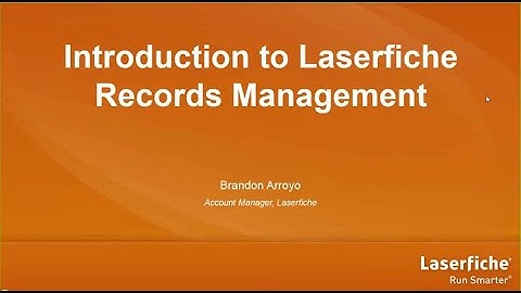 Introduction to Laserfiche Records Management